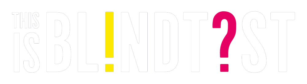 This is Blind Test